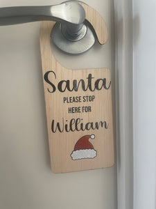 Santa Stop Here Hanger